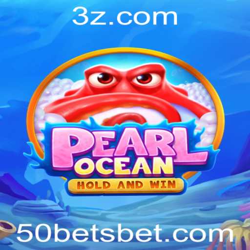 Descubra o Fascinante Mundo de PearlOcean com 50bets